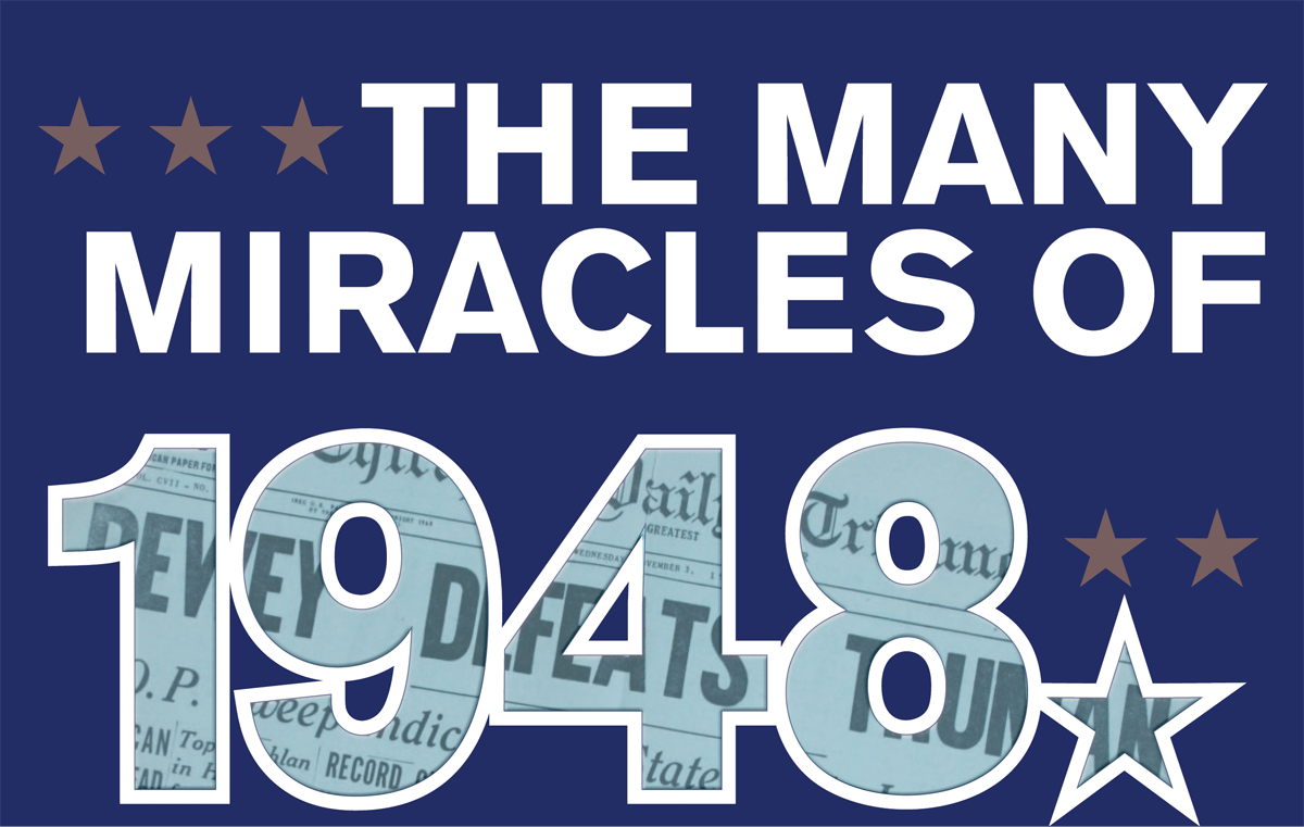 The Many Miracles of 1948